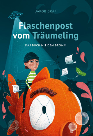 Jakob Graf: Flaschenpost vom Träumeling