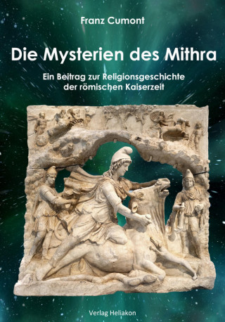 Franz Cumont: Die Mysterien des Mithra