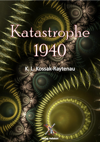 K. L. Kossak-Raytenau: Katastrophe 1940
