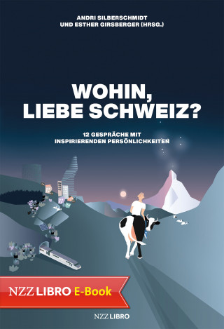 Wohin, liebe Schweiz?