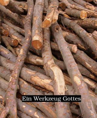 Uwe Plesotzky: Ein Werkzeug Gottes