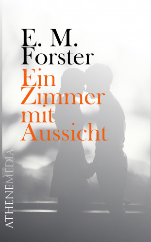 E. M. Forster: Ein Zimmer mit Aussicht