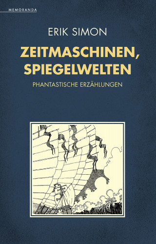 Erik Simon: Zeitmaschinen, Spiegelwelten