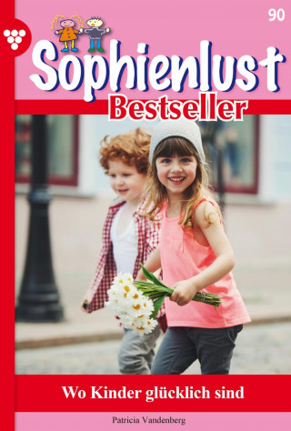 Anne Alexander: Sophienlust Bestseller 90 – Familienroman