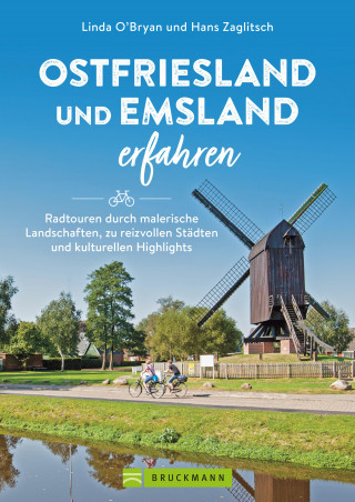 Linda O'Bryan, Hans Zaglitsch: Ostfriesland und Emsland erfahren