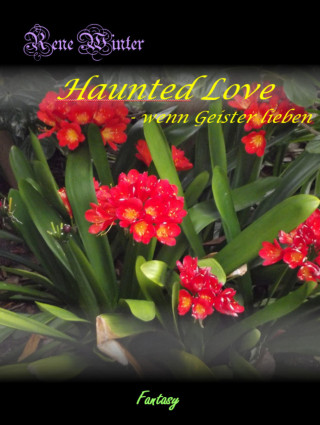 Rene Winter: Haunted Love