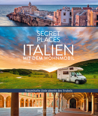 Thomas Migge, Lisa Bahnmüller: Secret Places Italien mit dem Wohnmobil