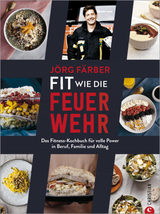 Jörg Färber: Fit wie die Feuerwehr!