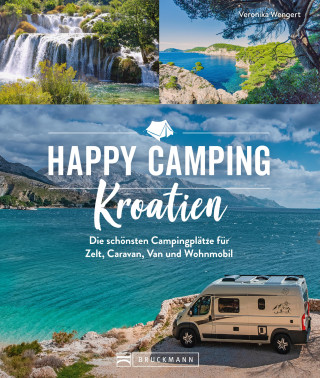 Veronika Wengert: Happy Camping Kroatien