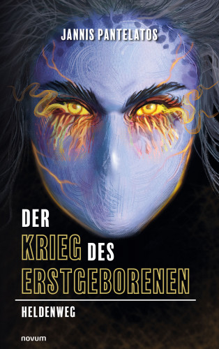 Jannis Pantelatos: Der Krieg des Erstgeborenen