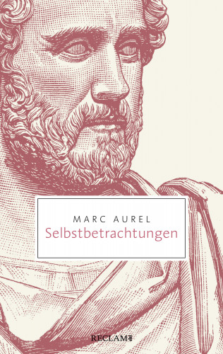 Marc Aurel: Selbstbetrachtungen