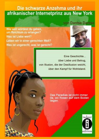Dantse Dantse: Die schwarze Anzehma und ihr afrikanischer Internetprinz aus New York