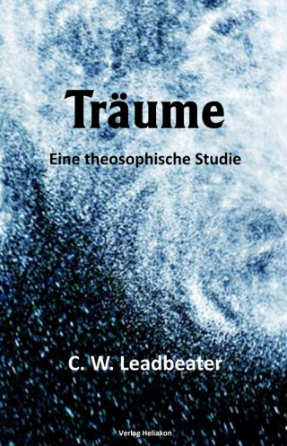 C. W. Leadbeater: Träume