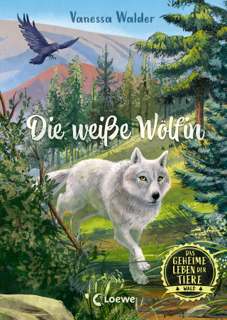 Vanessa Walder: Das geheime Leben der Tiere (Wald) - Die weiße Wölfin