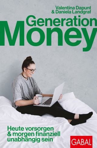 Valentina Dapunt, Daniela Landgraf: Generation Money