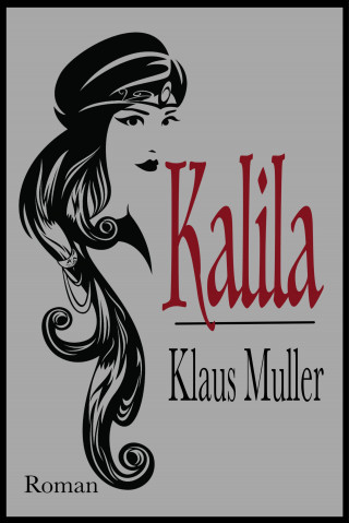 Klaus Muller: Kalila
