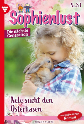 Simone Aigner: Nele sucht den Osterhasen