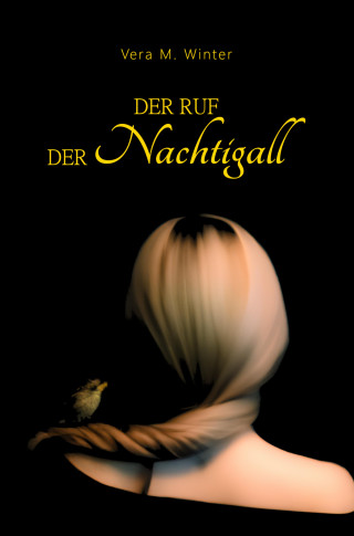 Vera M. Winter: Der Ruf der Nachtigall