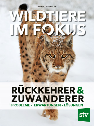 Bruno Hespeler: Wildtiere im Fokus