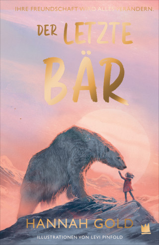 Hannah Gold: Der letzte Bär