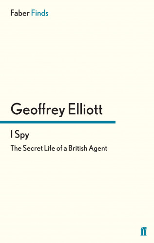 Geoffrey Elliott: I Spy