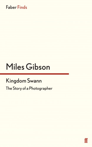 Miles Gibson: Kingdom Swann
