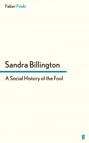 Sandra Billington: A Social History of the Fool