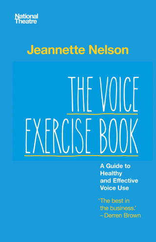 Jeannette Nelson: The Voice Exercise Book