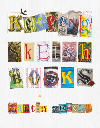 Martin Ursell: Keeping Sketchbooks