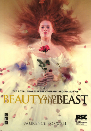 Laurence Boswell: Beauty and the Beast (NHB Modern Plays)