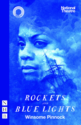 Winsome Pinnock: Rockets and Blue Lights (NHB Modern Plays)