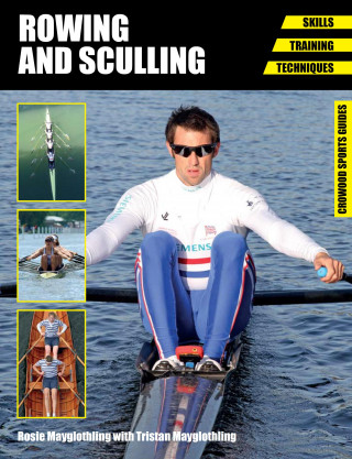 Rosie Mayglothling: Rowing and Sculling