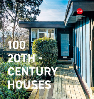 Twentieth Century Society: 100 20th-Century Houses