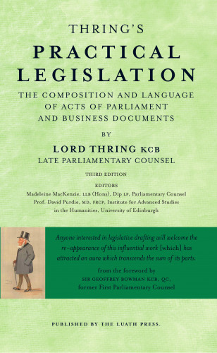 Henry Thring: Thring's Practical Legislation