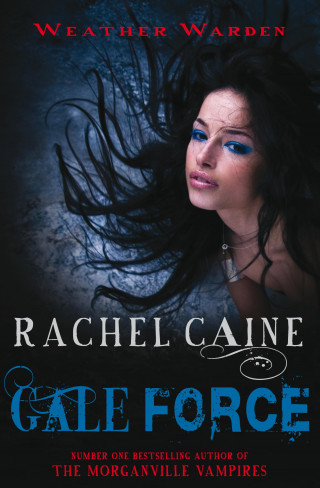 Rachel Caine: Gale Force