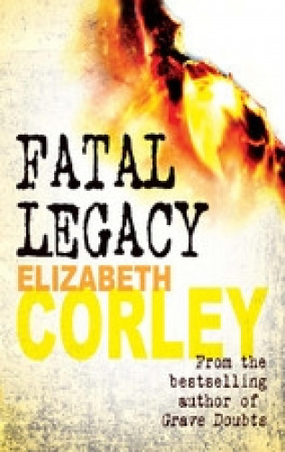 Elizabeth Corley: Fatal Legacy