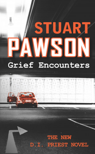 Stuart Pawson: Grief Encounters
