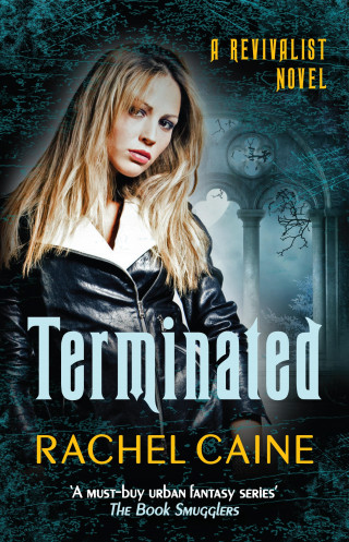 Rachel Caine: Terminated