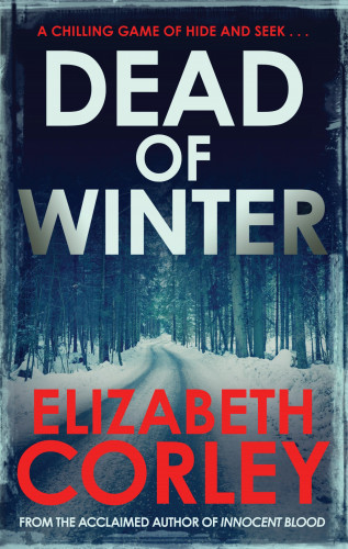 Elizabeth Corley: Dead of Winter