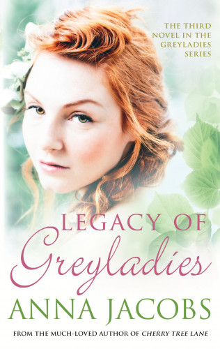 Anna Jacobs: Legacy of Greyladies