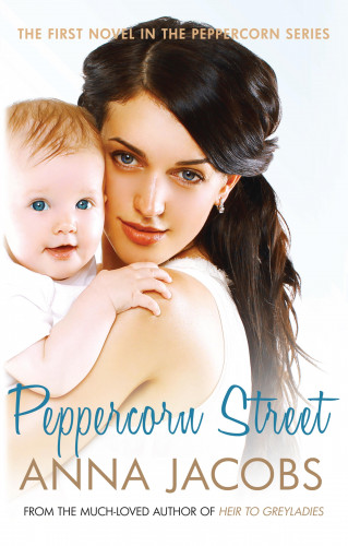 Anna Jacobs: Peppercorn Street