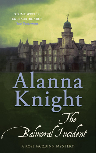 Alanna Knight: The Balmoral incident