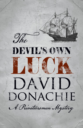 David Donachie: The Devil's Own Luck
