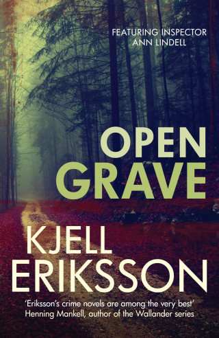 Kjell Eriksson: Open Grave