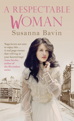 Susanna Bavin: A Respectable Woman
