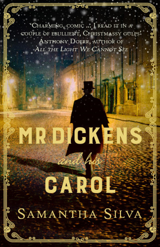 Samantha Silva: Mr Dickens and His Carol