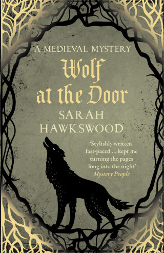 Sarah Hawkswood: Wolf at the Door