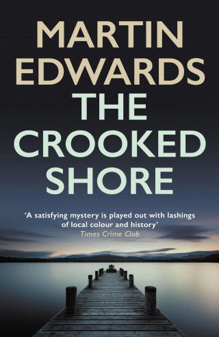 Martin Edwards: The Crooked Shore