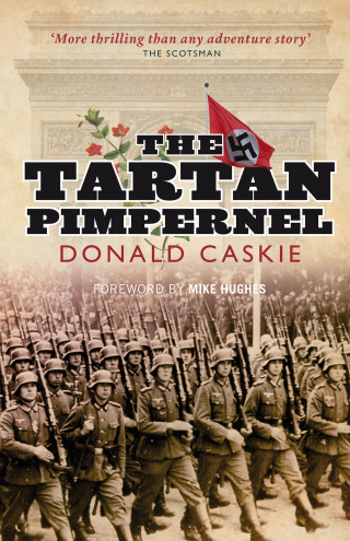 Donald Caskie: The Tartan Pimpernel
