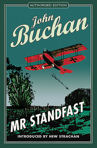 John Buchan: Mr. Standfast